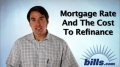 Mortgage Refinance | Refinancing Cost Video